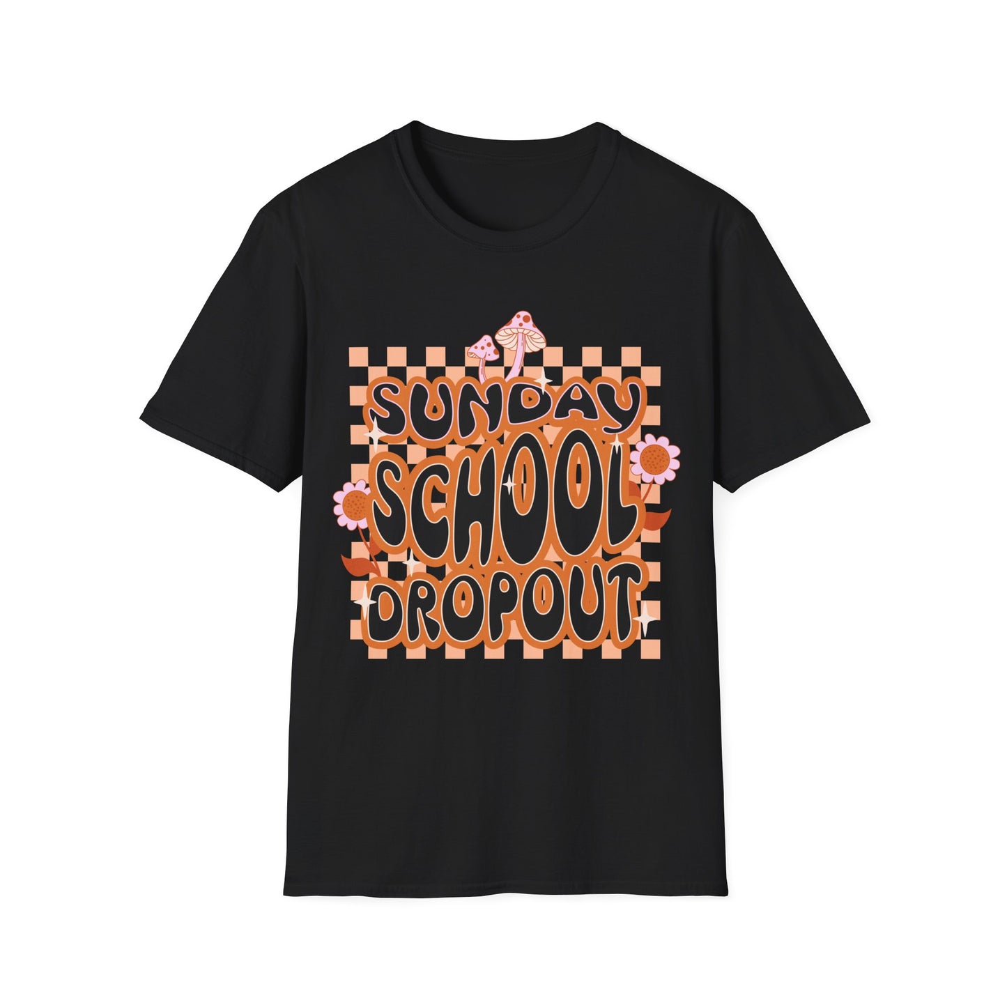 Sunday School Dropout T-Shirt