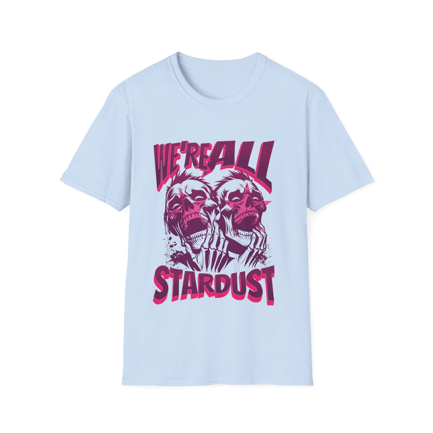 We're All Stardust T-Shirt