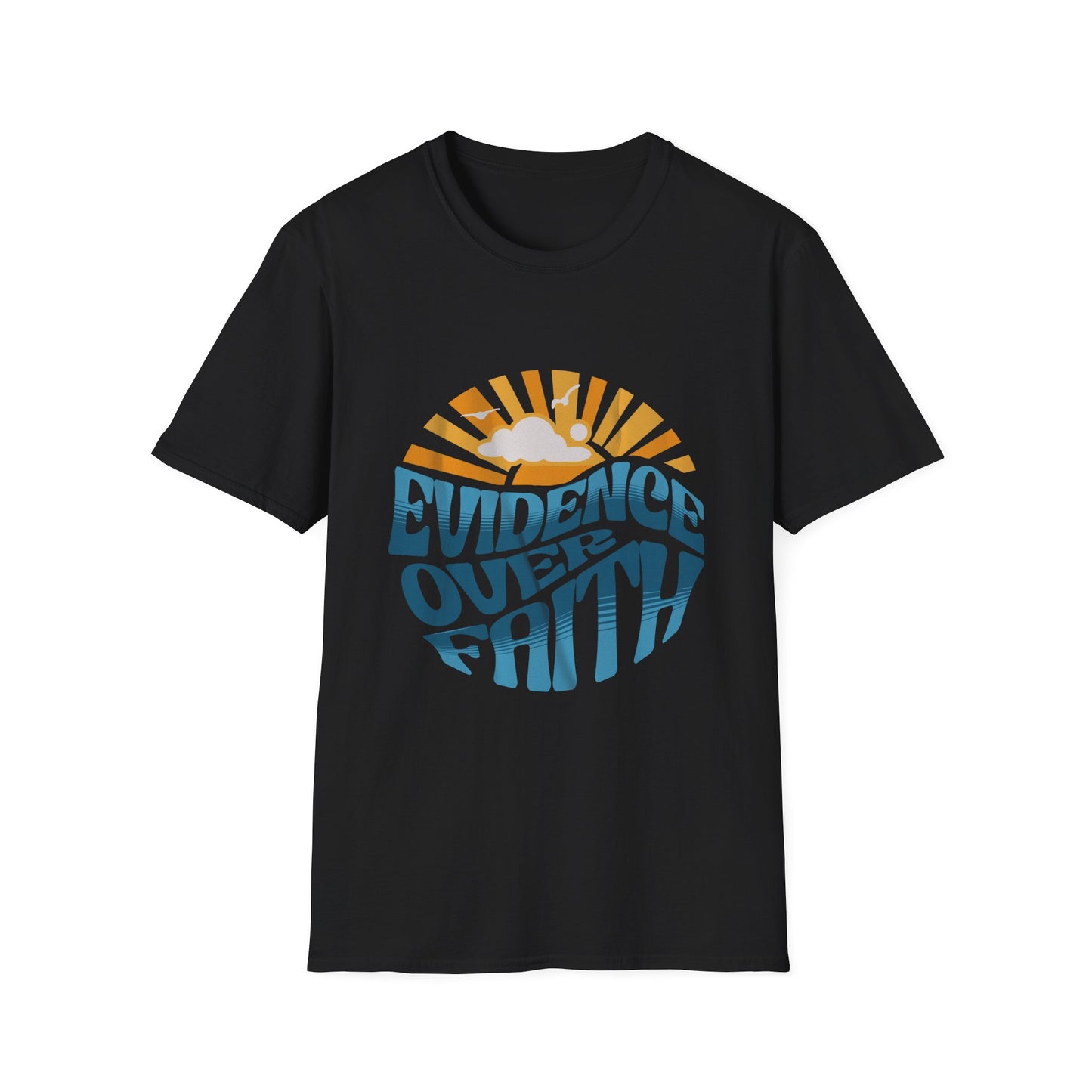 Evidence Over Faith T-Shirt