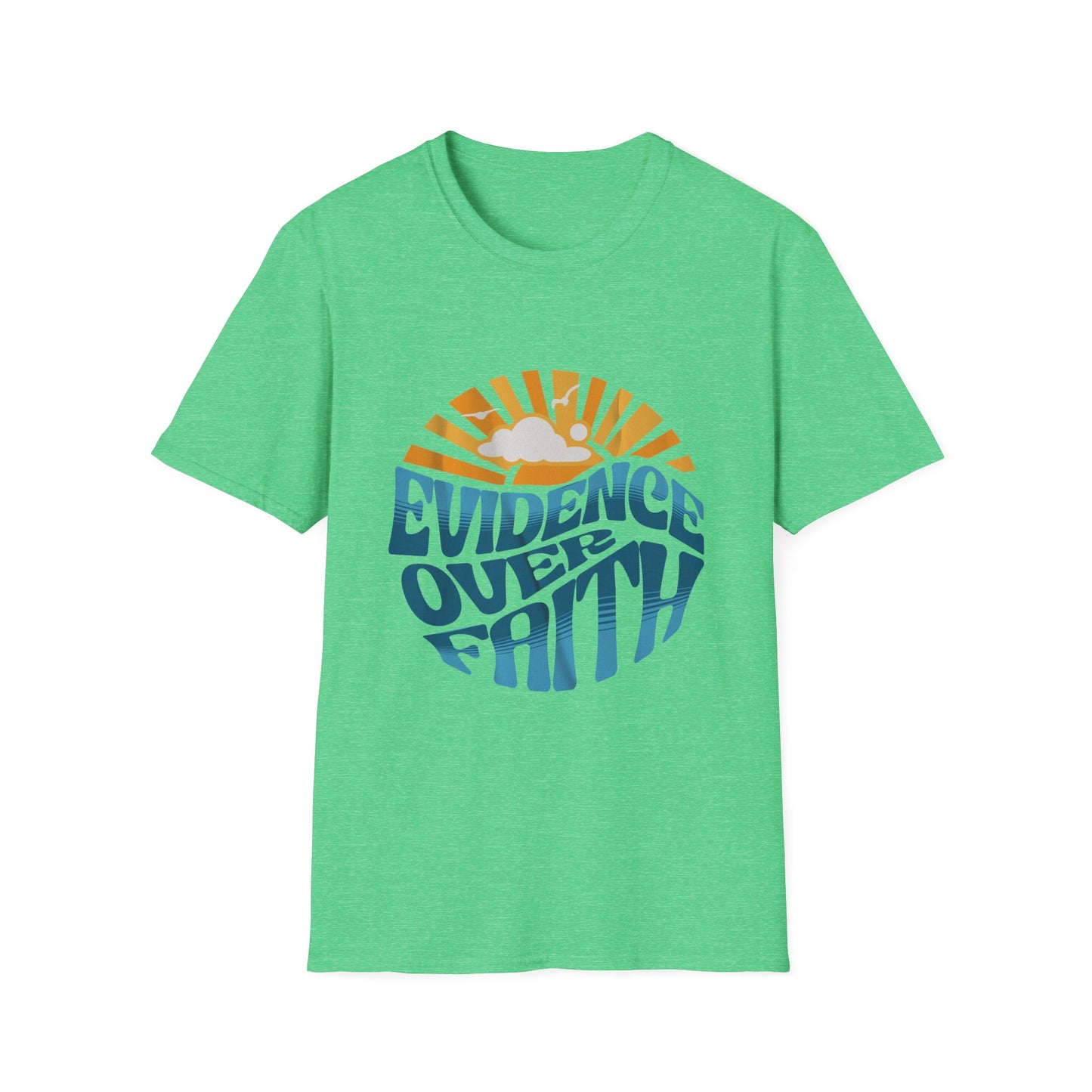 Evidence Over Faith T-Shirt