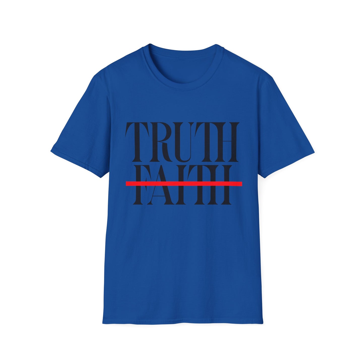 Truth Over Faith Strikeout T-Shirt