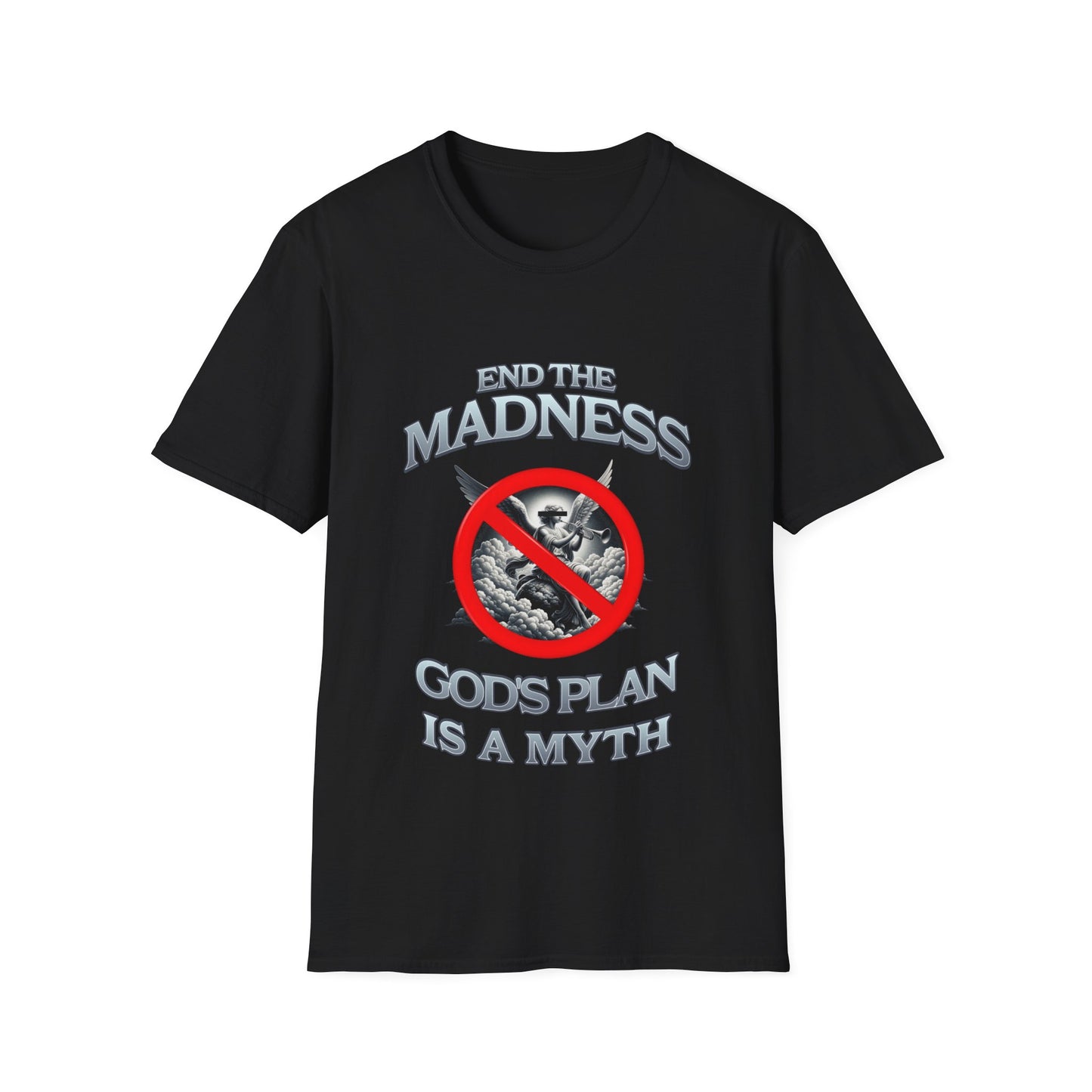 End the Madness T-Shirt