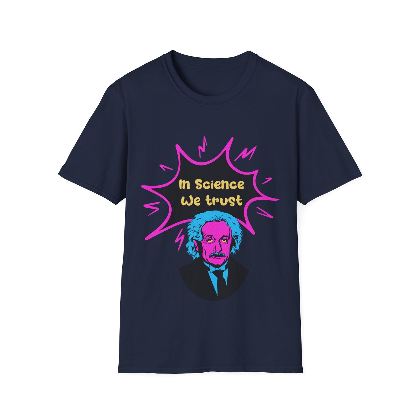 In Science We Trust T-Shirt