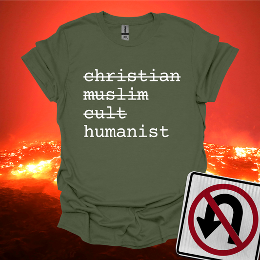 Christian Muslim Cult Humanist T-Shirt