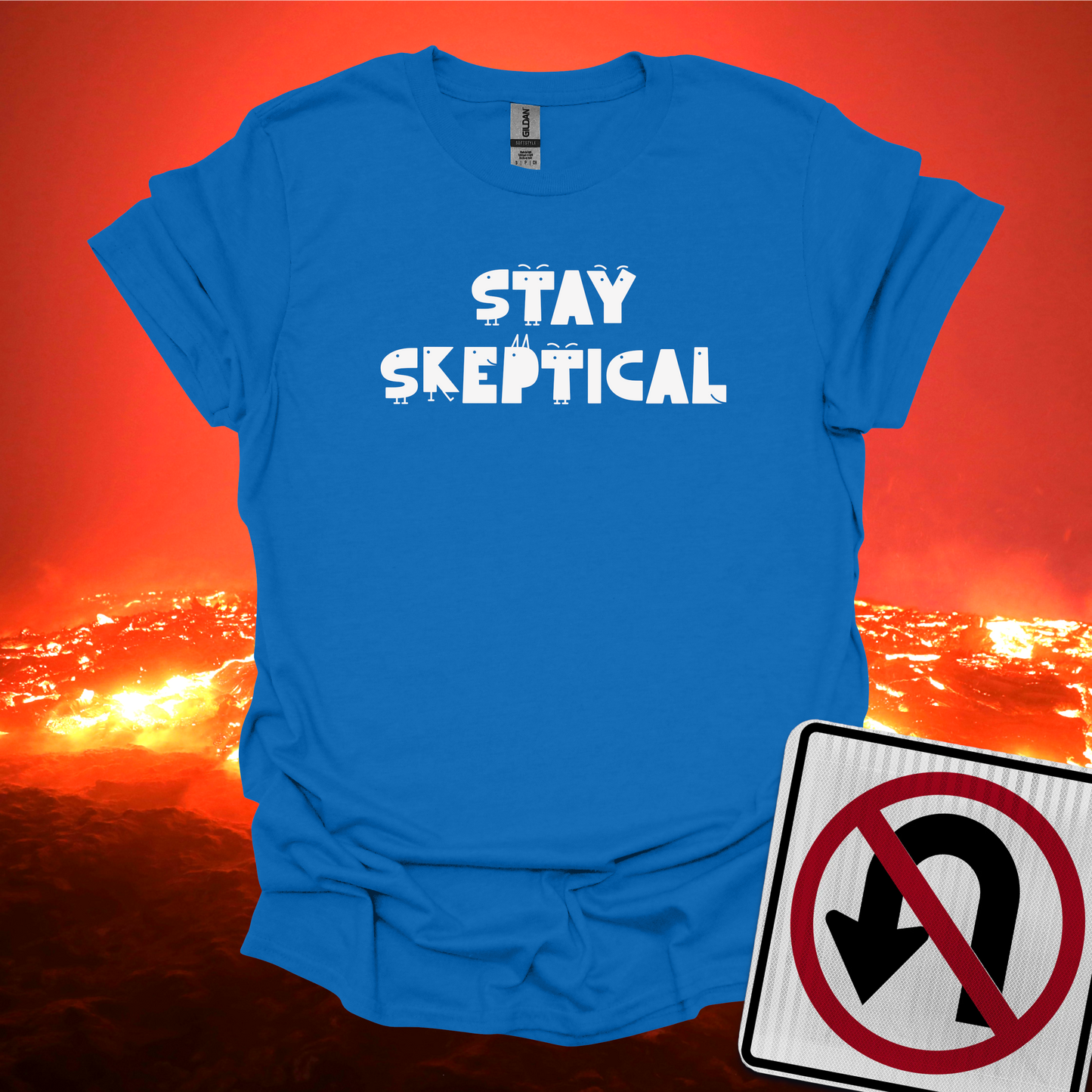 Stay Skeptical Buddies T-Shirt