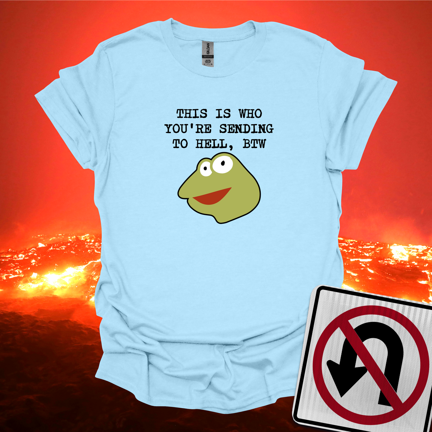 This Is Who You're Sending To Hell T-Shirt