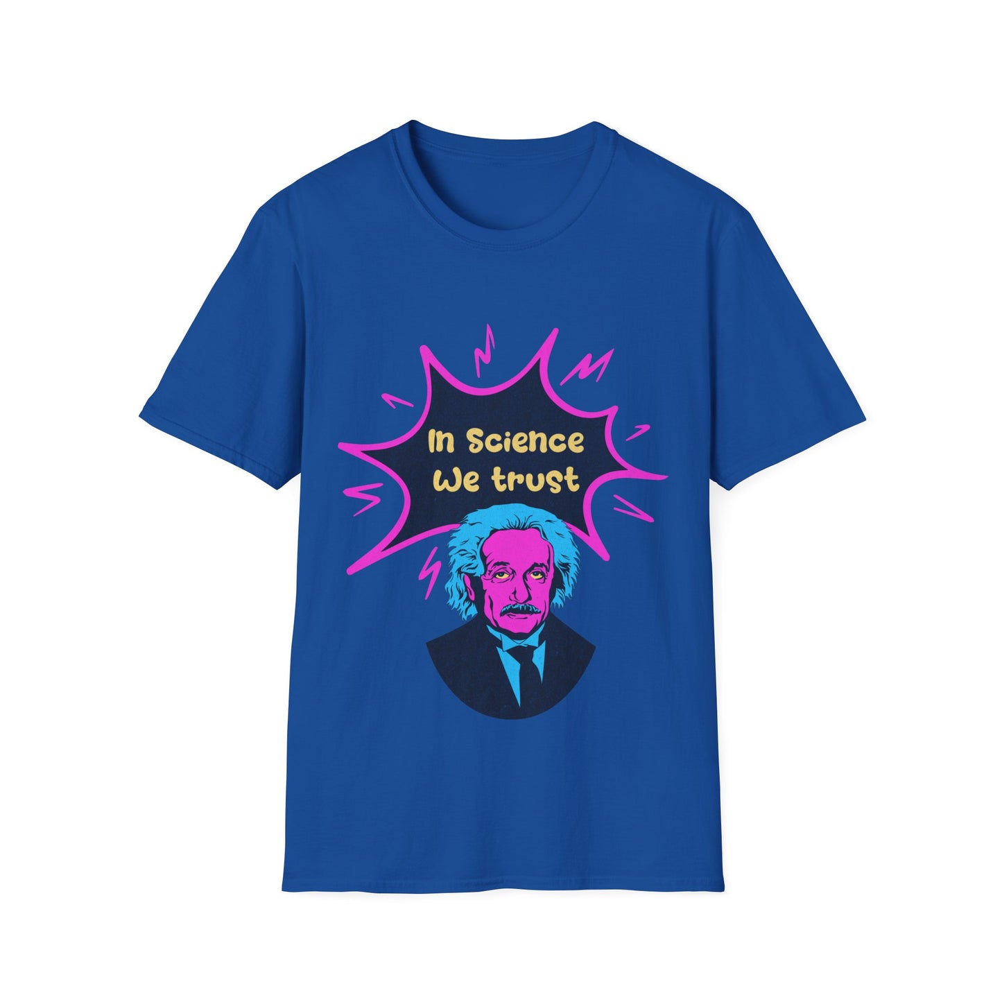 In Science We Trust T-Shirt