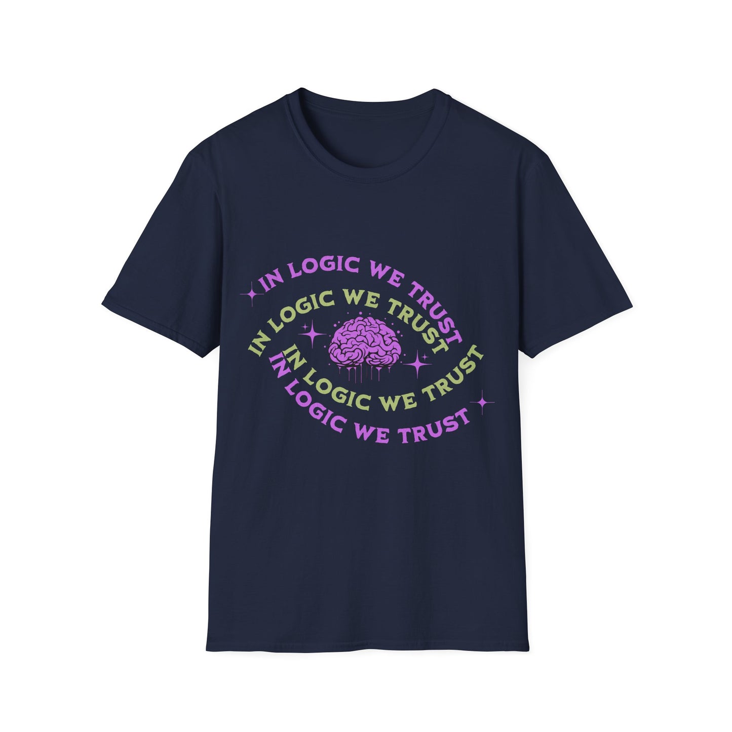 In Logic We Trust T-Shirt