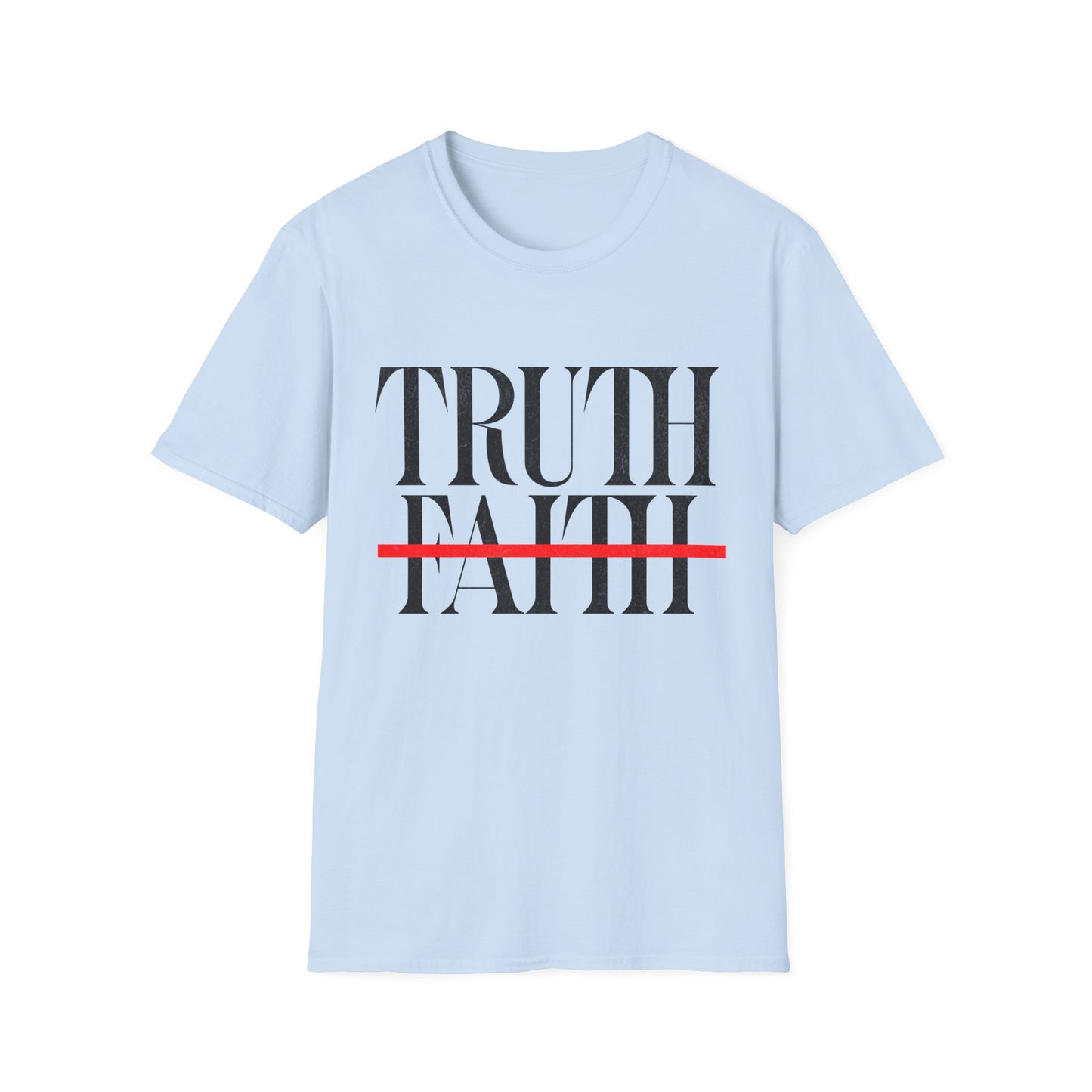 Truth Over Faith Strikeout T-Shirt