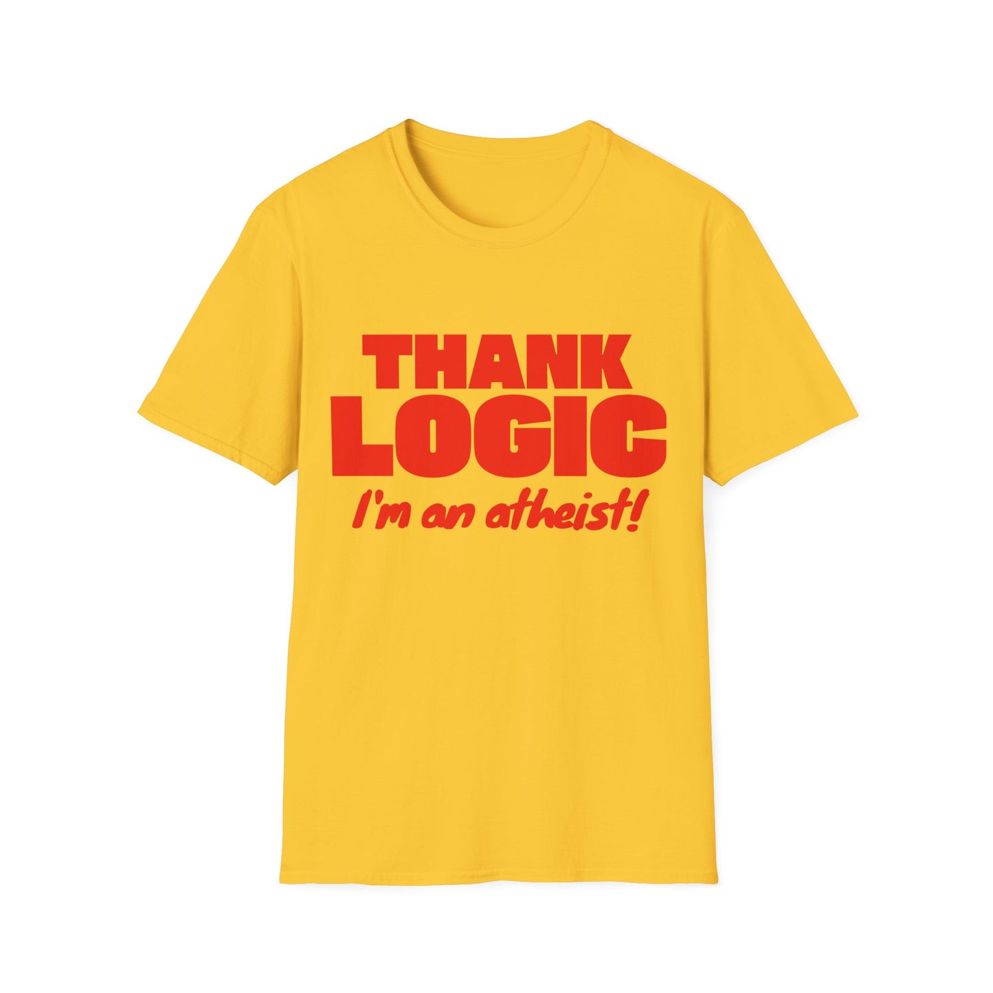 Thank Logic I'm an Atheist T-Shirt