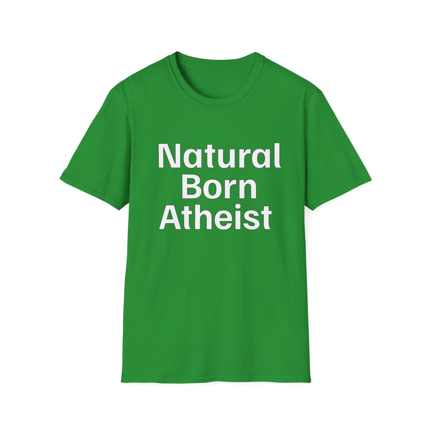 Natural Born Atheist T-Shirt