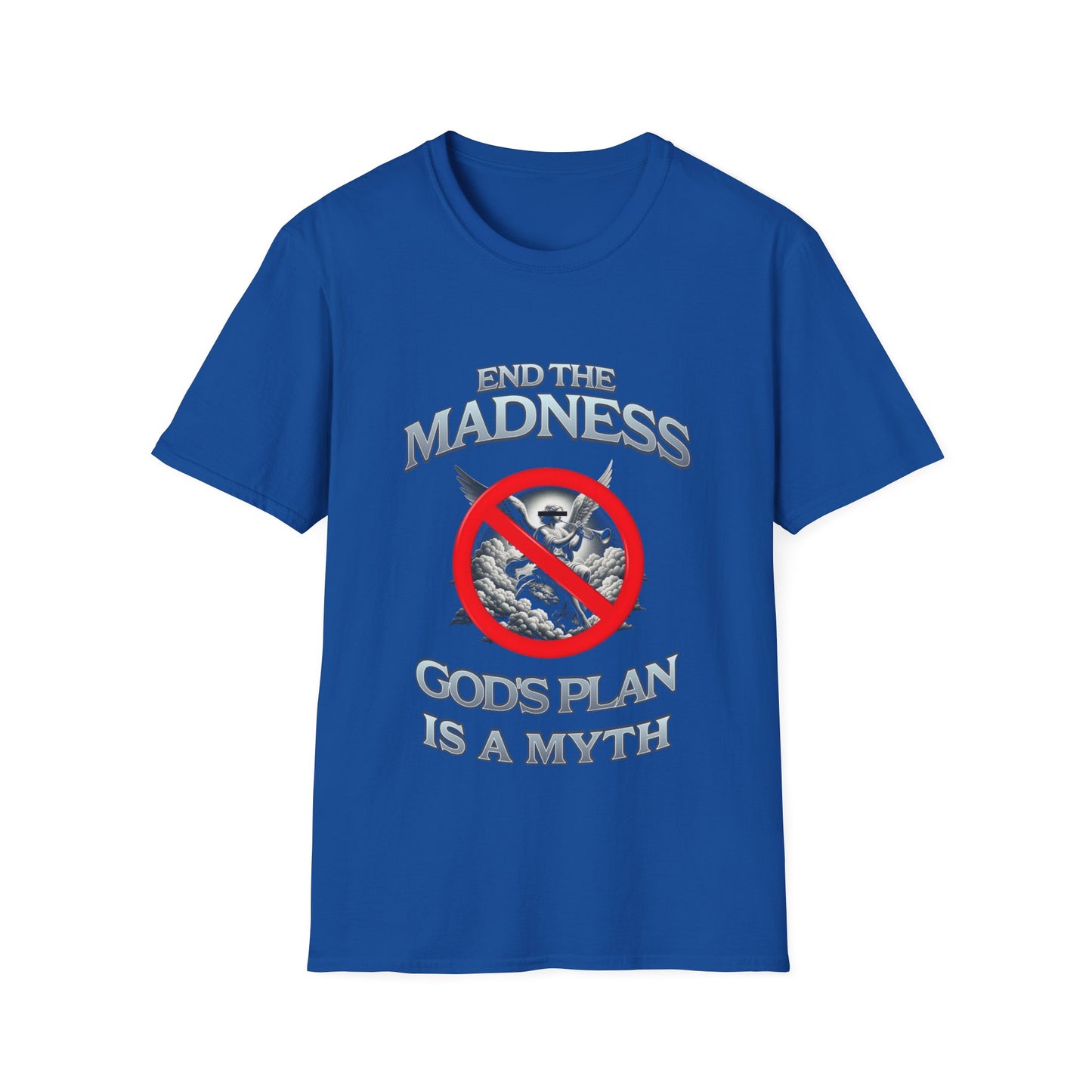 End the Madness T-Shirt