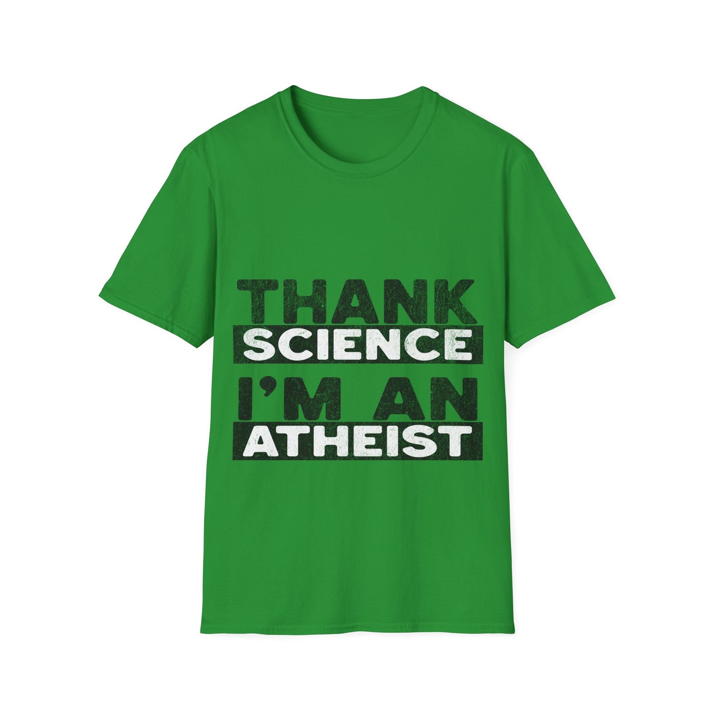Thank Science I'm An Atheist T-Shirt