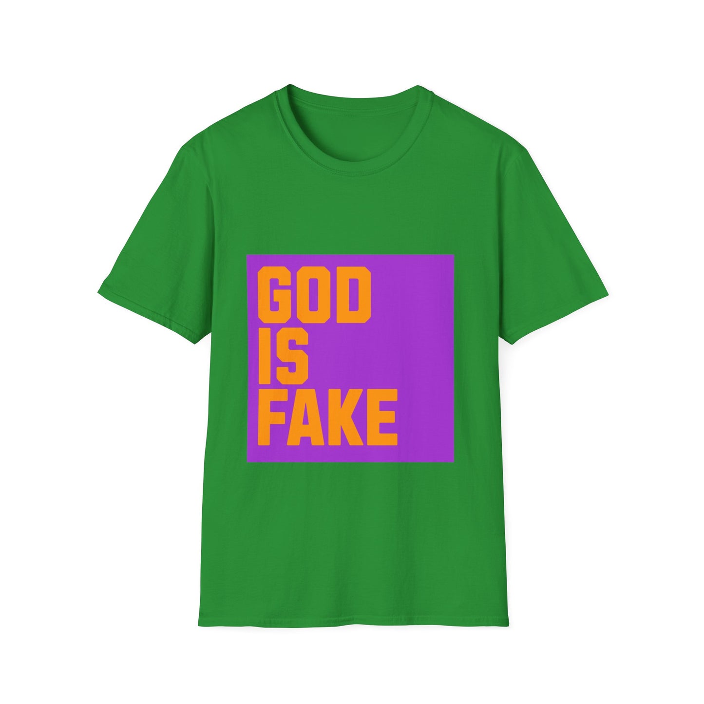 God Is Fake T-Shirt