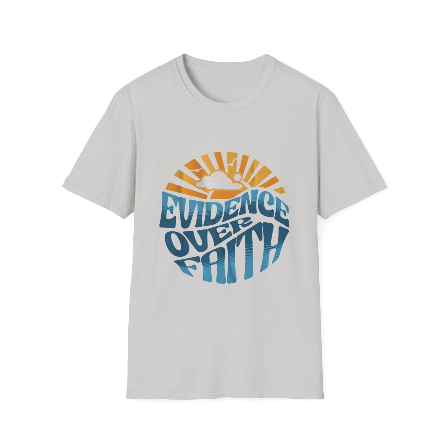 Evidence Over Faith T-Shirt