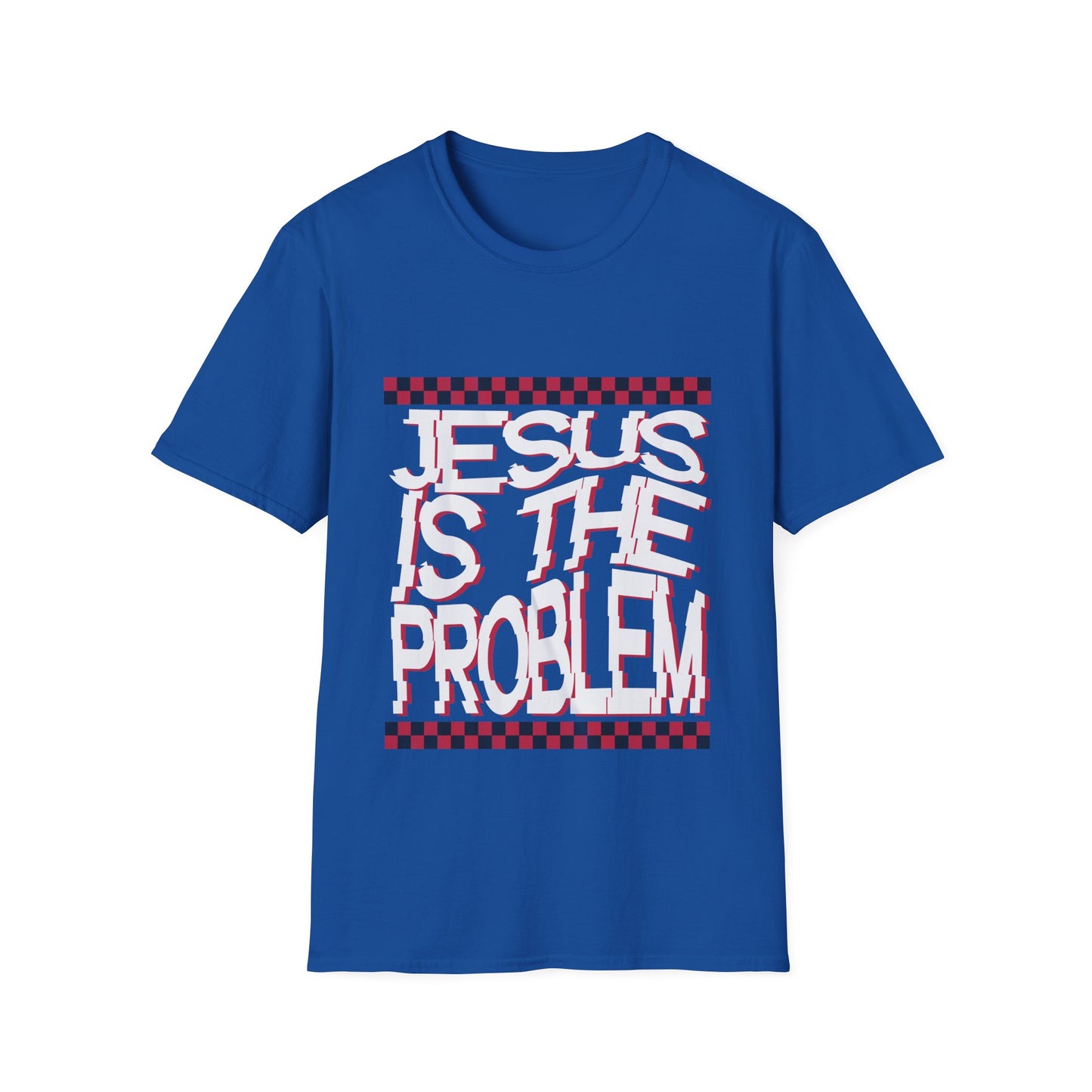 Jesus is the Problem T-Shirt