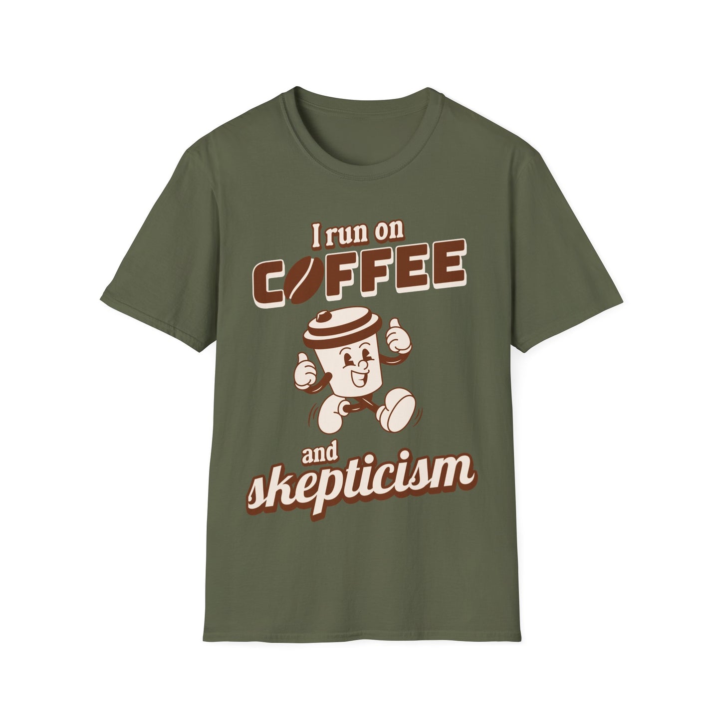 I Run On Coffee And Skepticism T-Shirt
