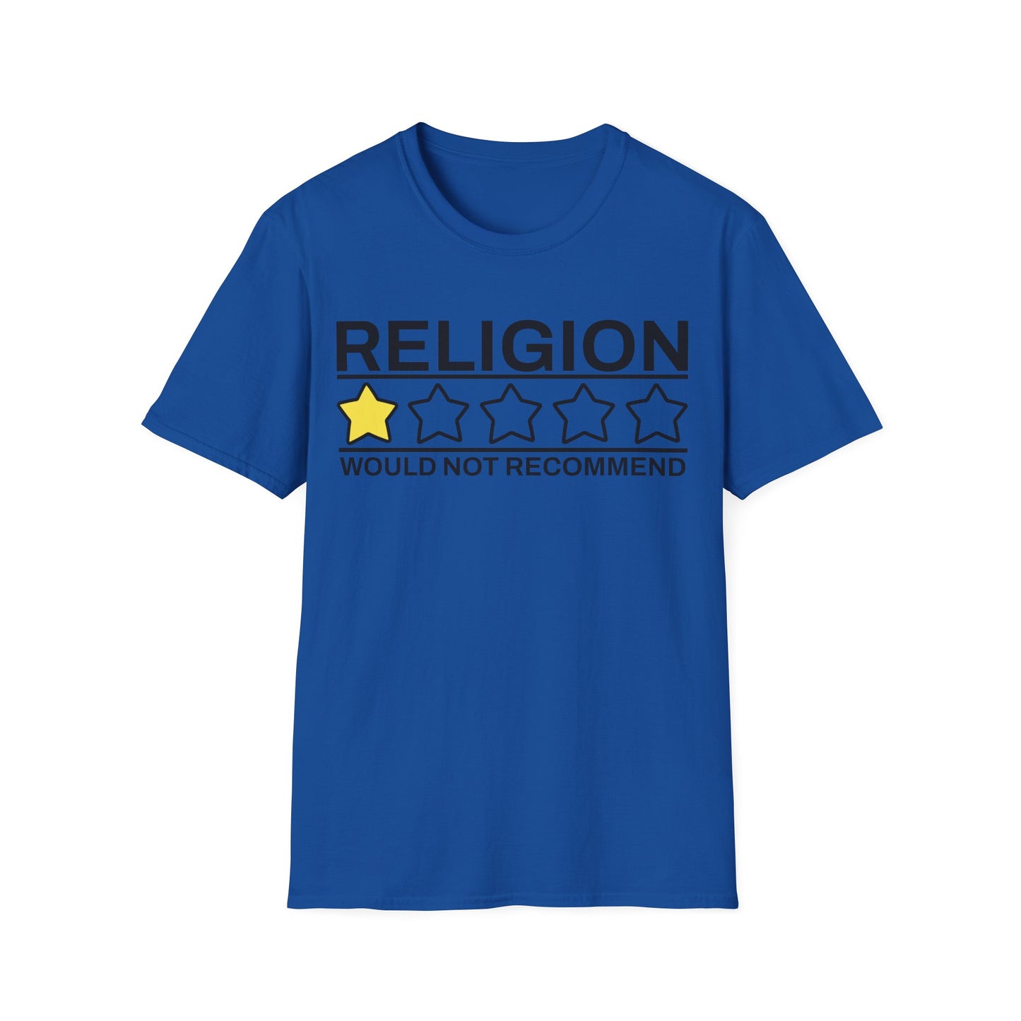 Religion One Star Would Not Recommend T-Shirt