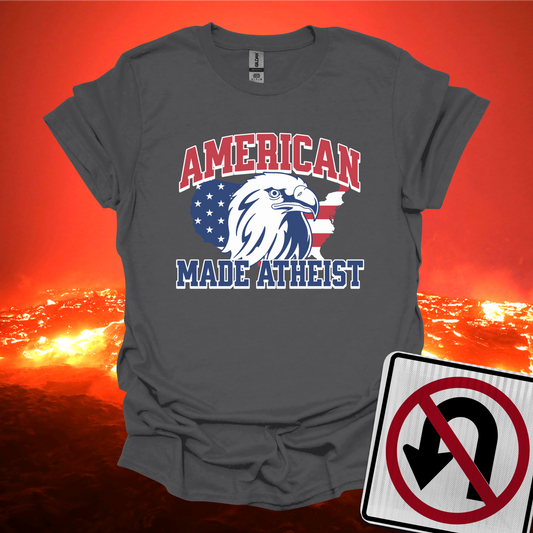 American Made Atheist T-Shirt