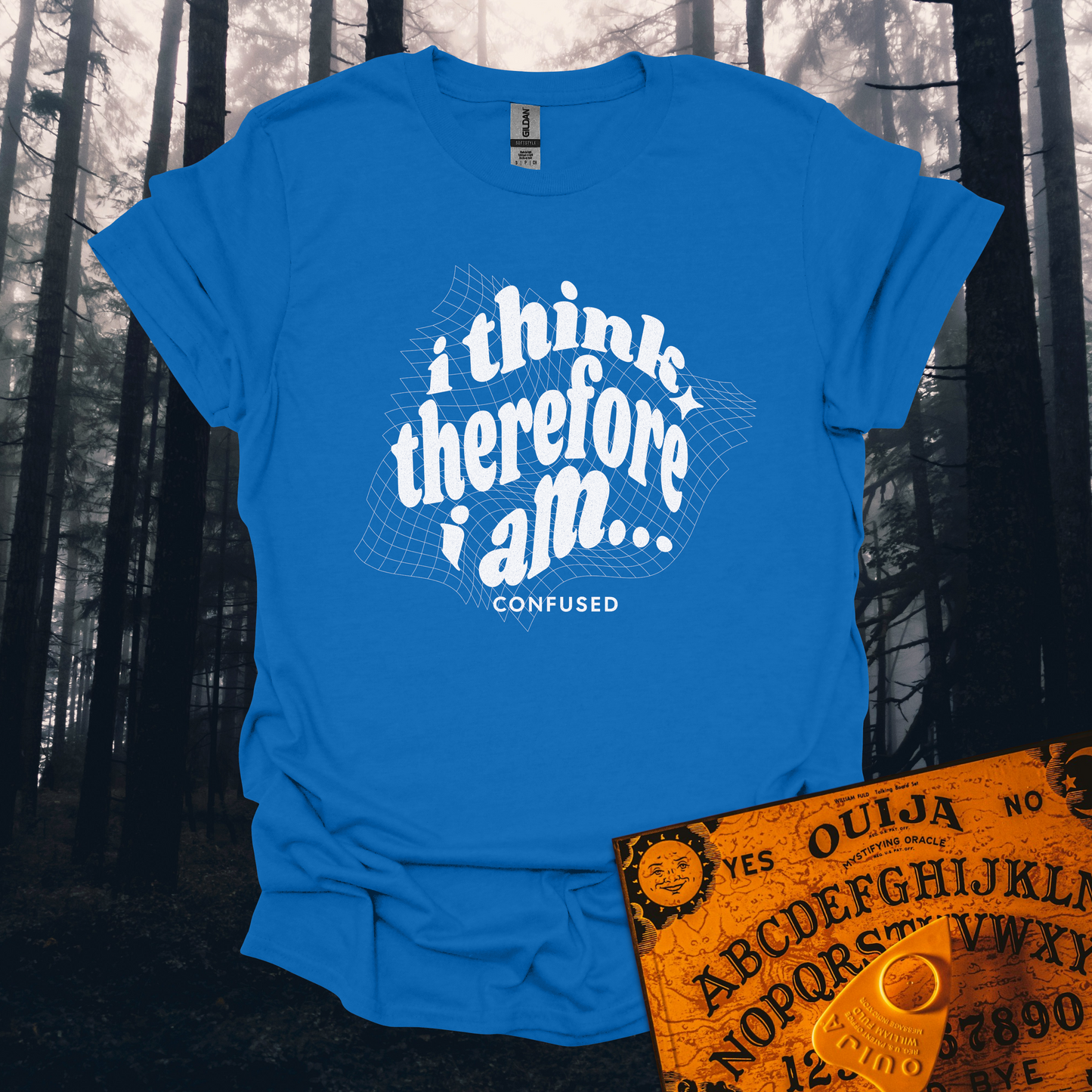 I Think Therefore I am Confused T-Shirt