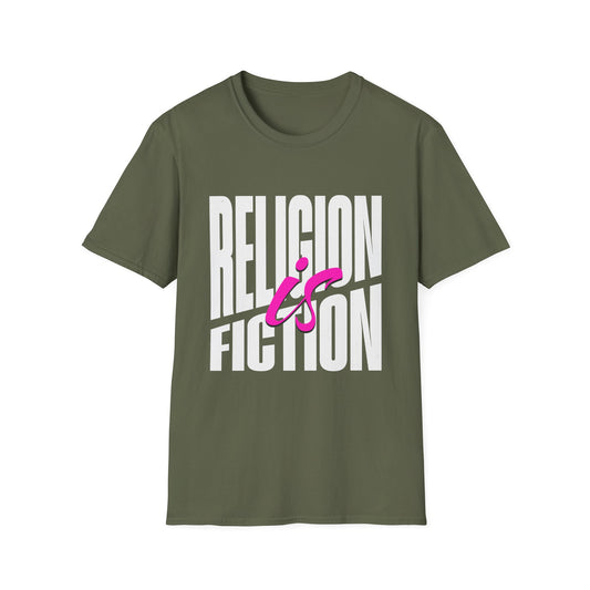 Religion is Fiction T-Shirt