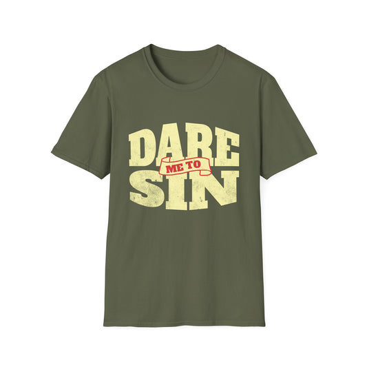 Dare Me To Sin T-Shirt