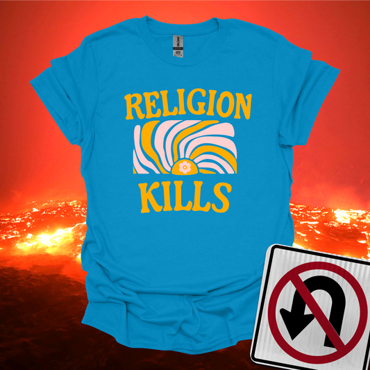 Religion Kills T-Shirt