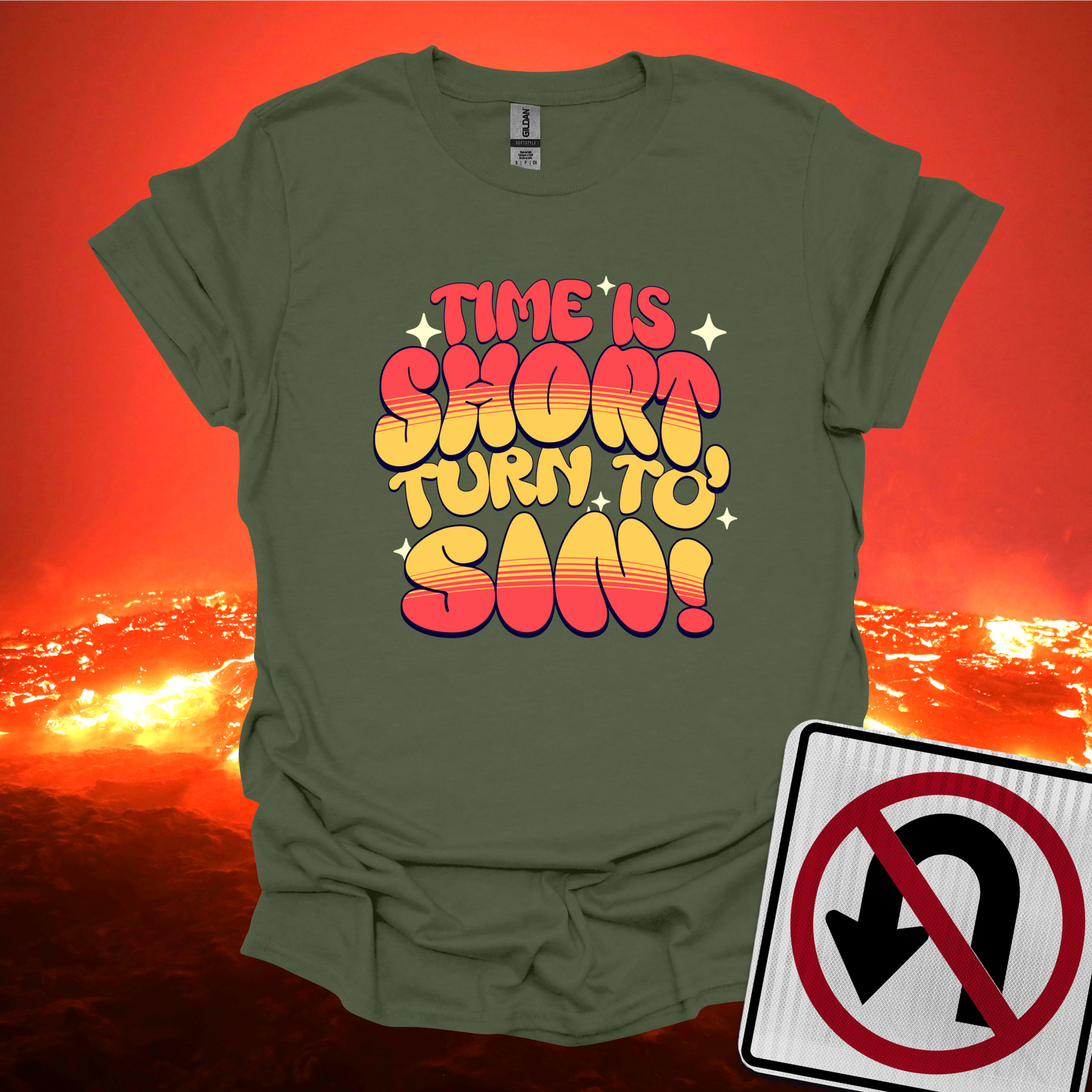 Time Is Short Turn To Sin T-Shirt