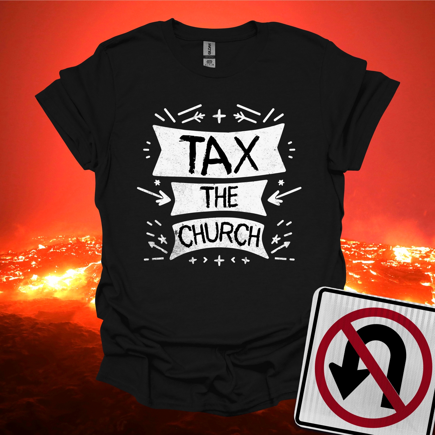 Tax The Church T-Shirt