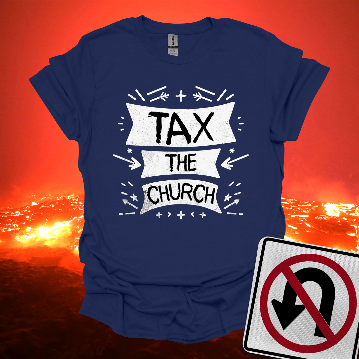 Tax The Church T-Shirt