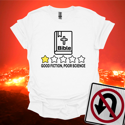 Good Fiction Poor Science T-Shirt