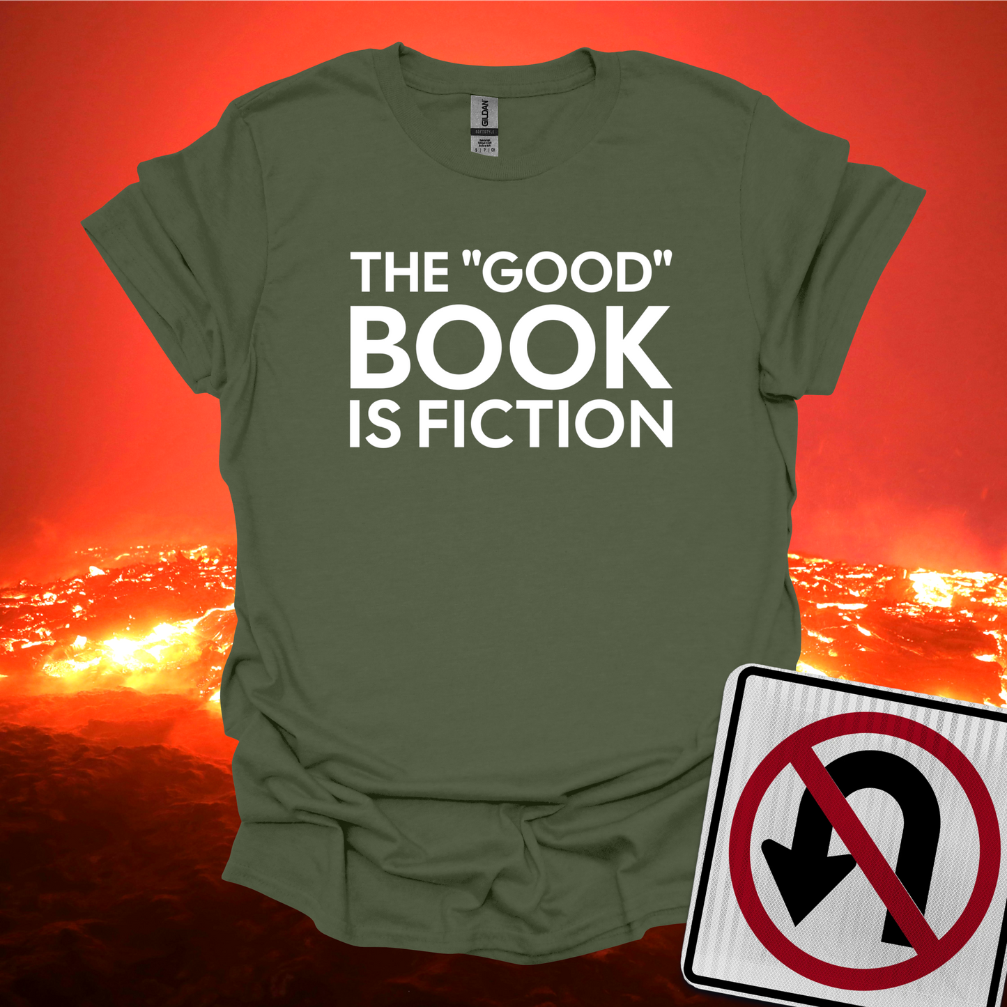 The Good Book Is Fiction T-Shirt