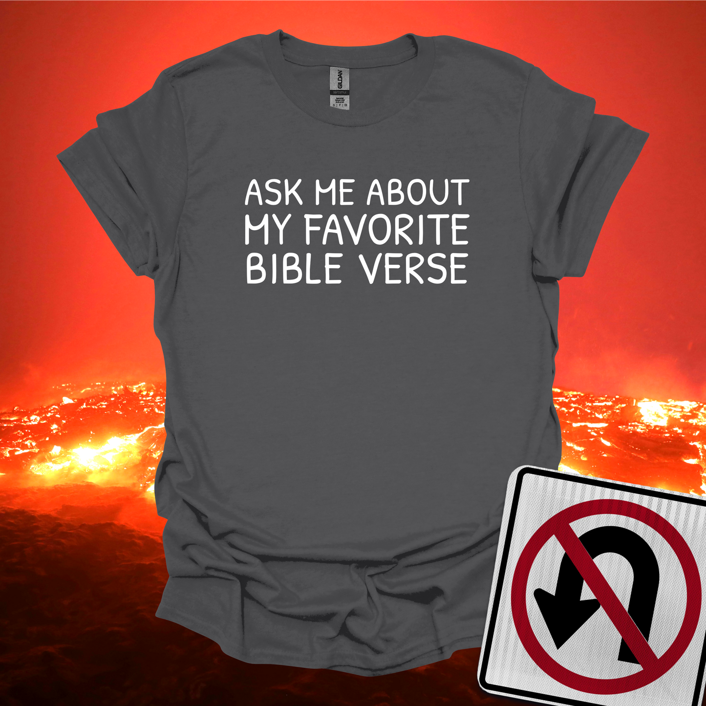 Ask Me About My Favorite Bible Verse T-Shirt