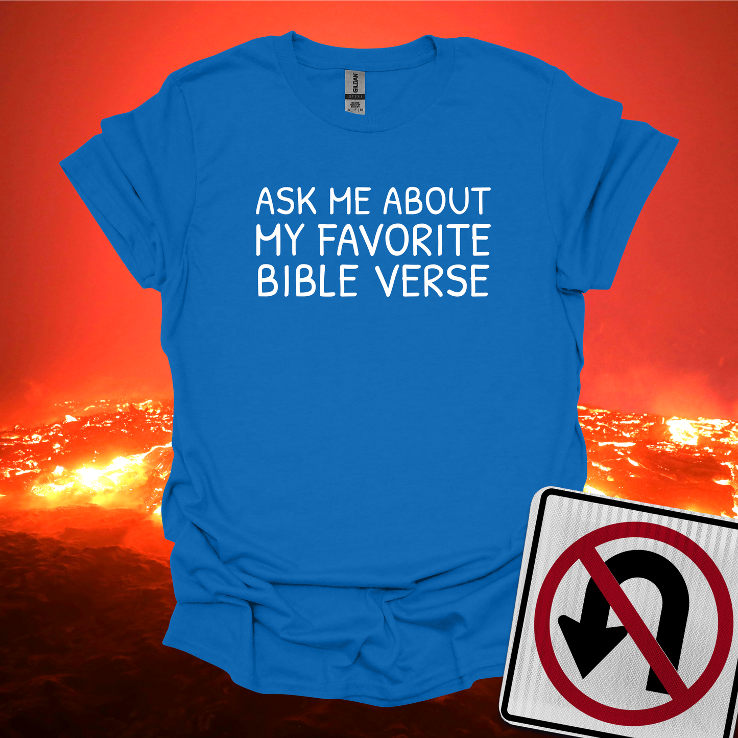 Ask Me About My Favorite Bible Verse T-Shirt