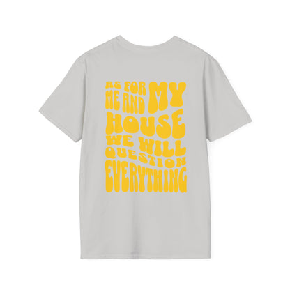 As For Me And My House T-Shirt