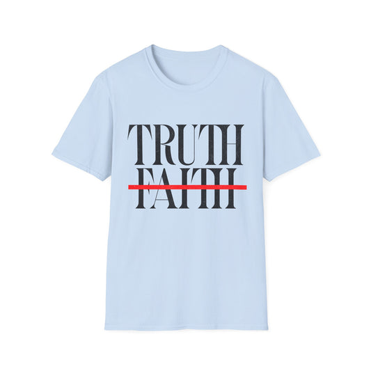 Truth Over Faith Strikeout T-Shirt