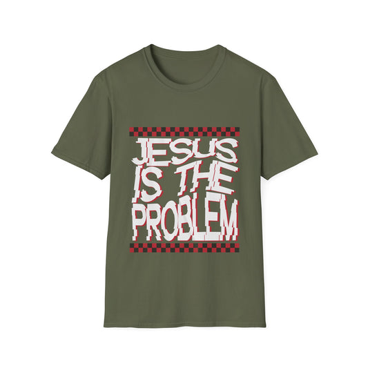 Jesus is the Problem T-Shirt