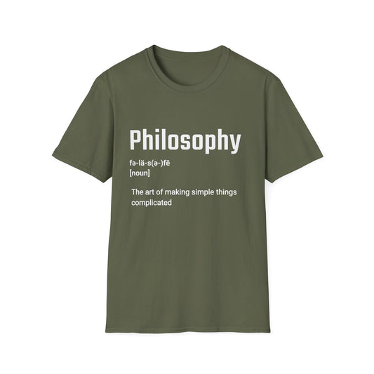 Philosophy the Art of Making Simple Things Complicated T-Shirt