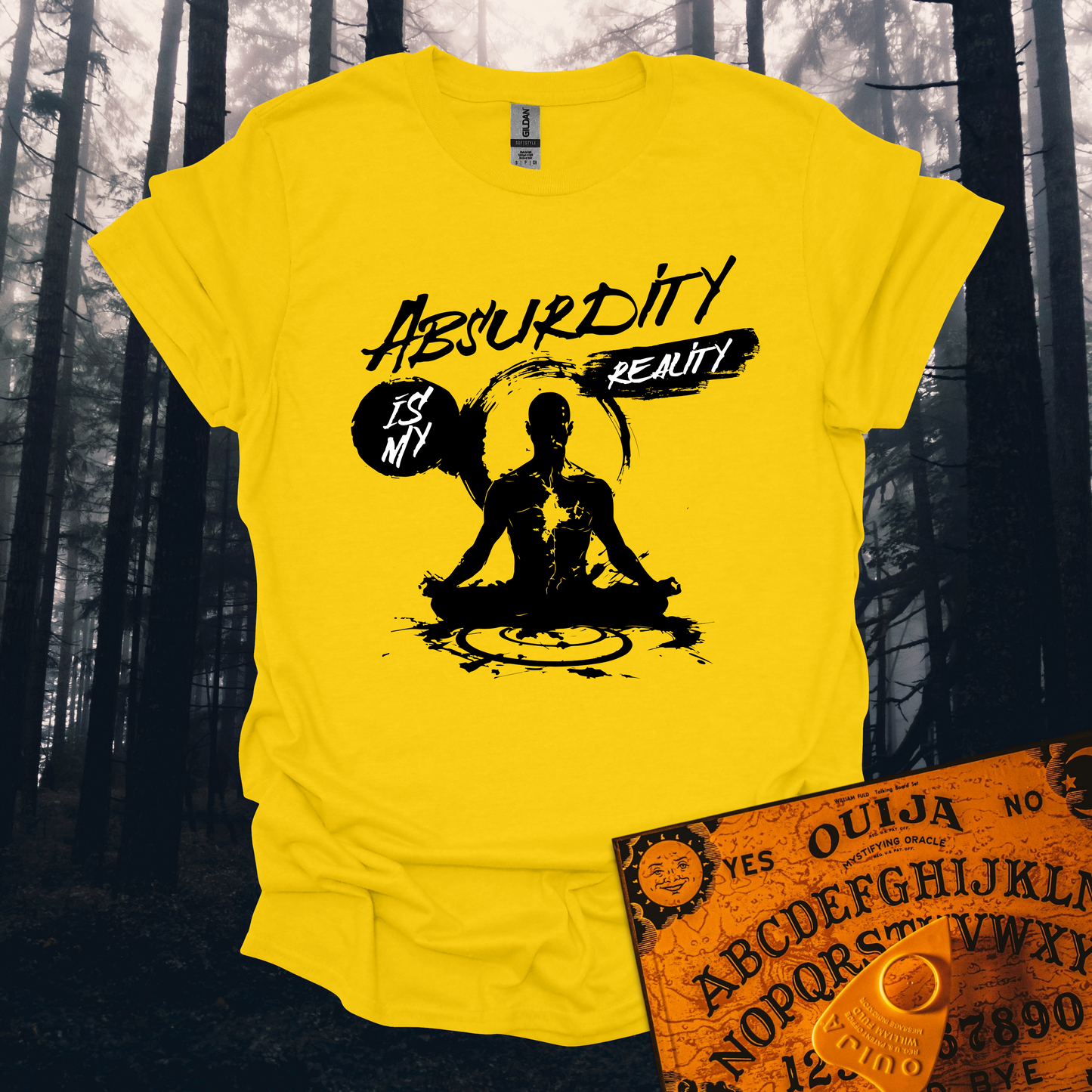 Absurdity is My Reality T-Shirt