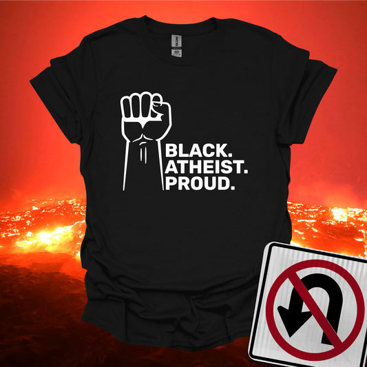 Black Atheist Proud T-Shirt