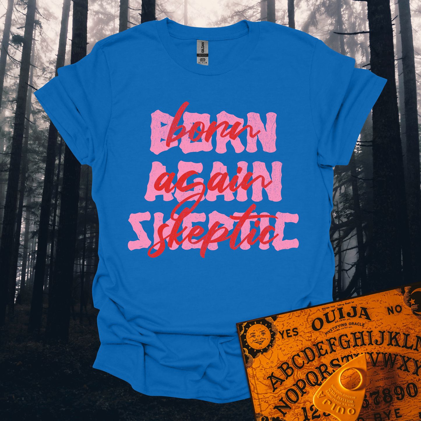 Born Again Skeptic T-Shirt