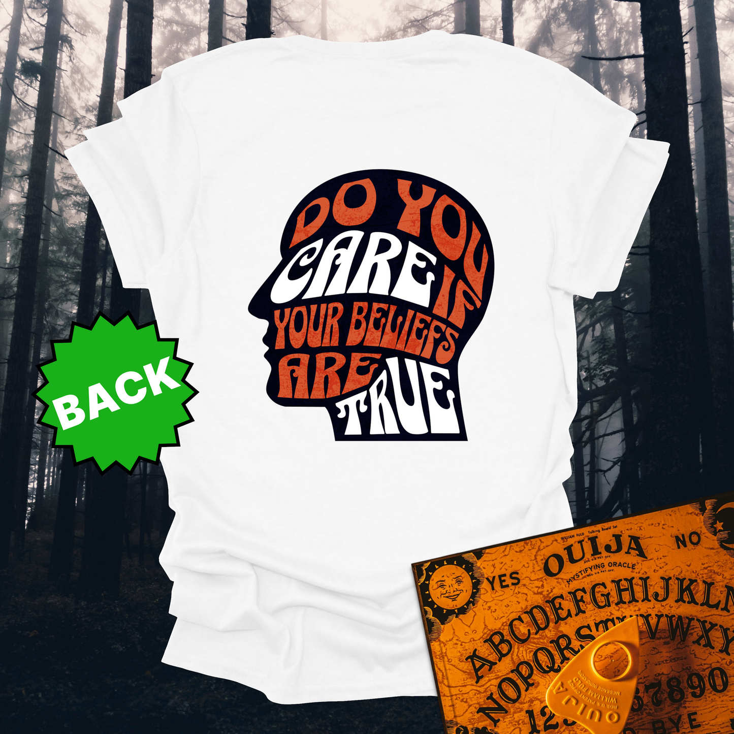 Do You Care If Your Beliefs Are True T-Shirt