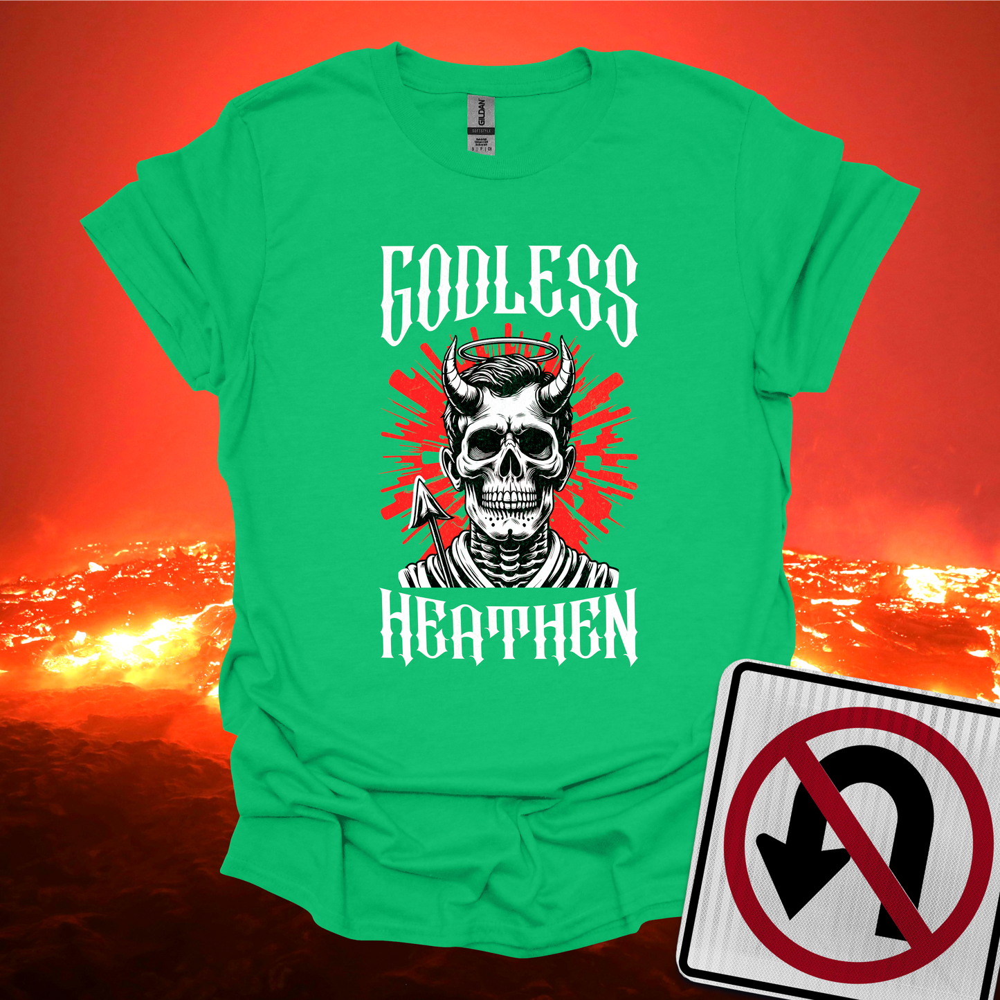 Godless Heathen T-Shirt