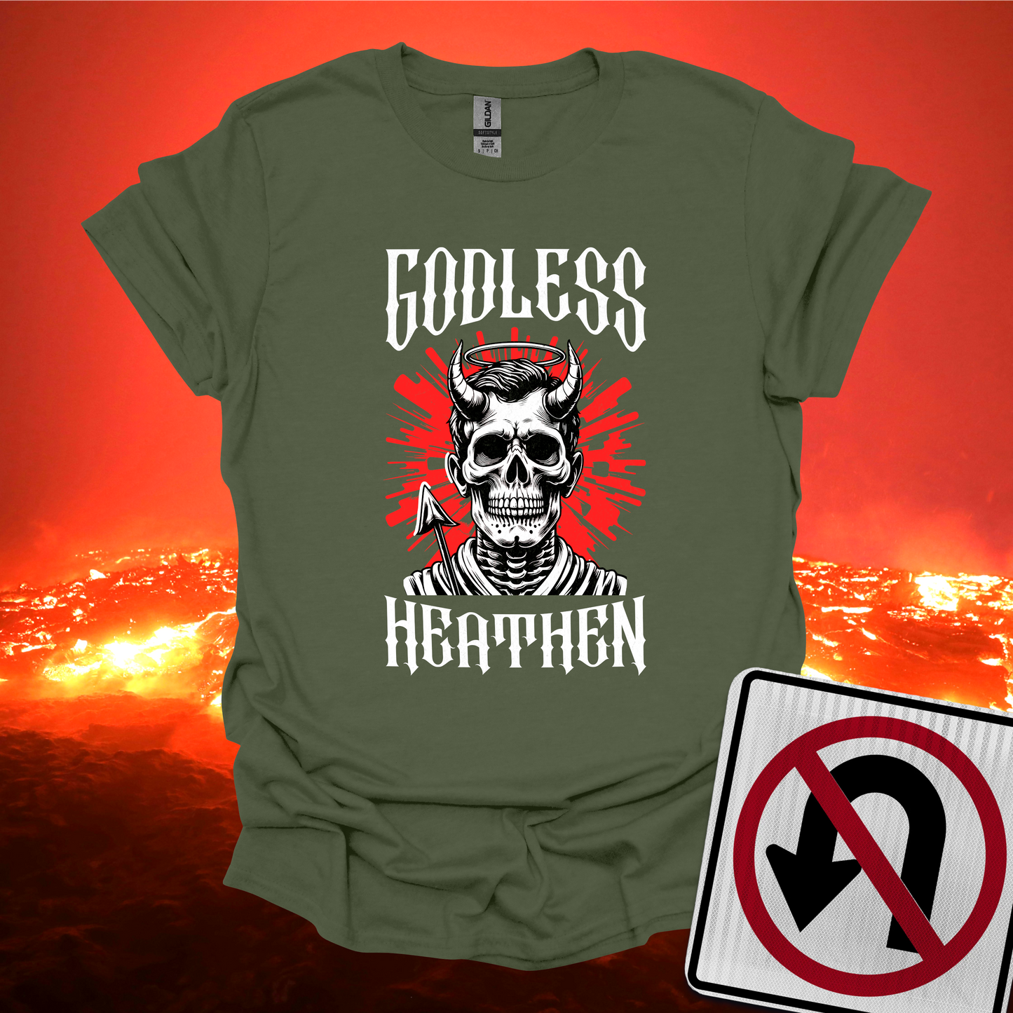 Godless Heathen T-Shirt