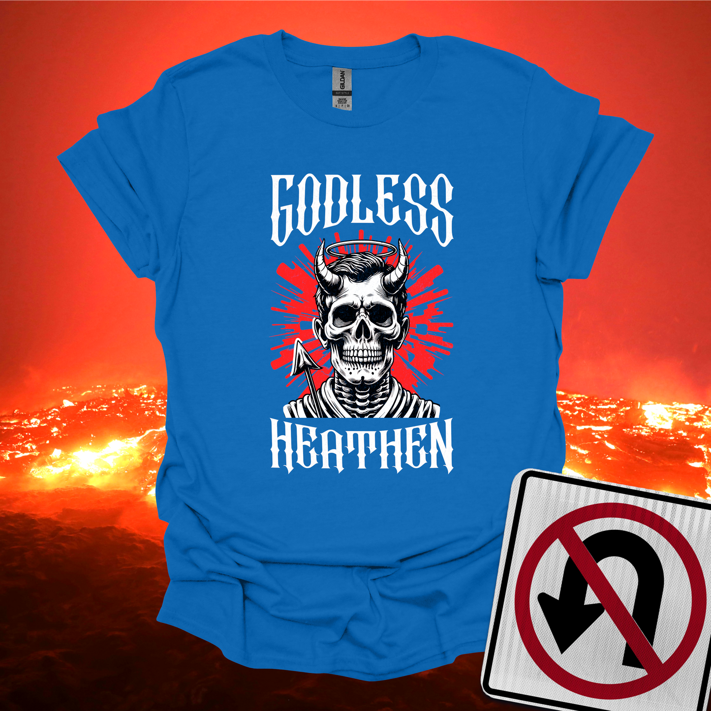 Godless Heathen T-Shirt