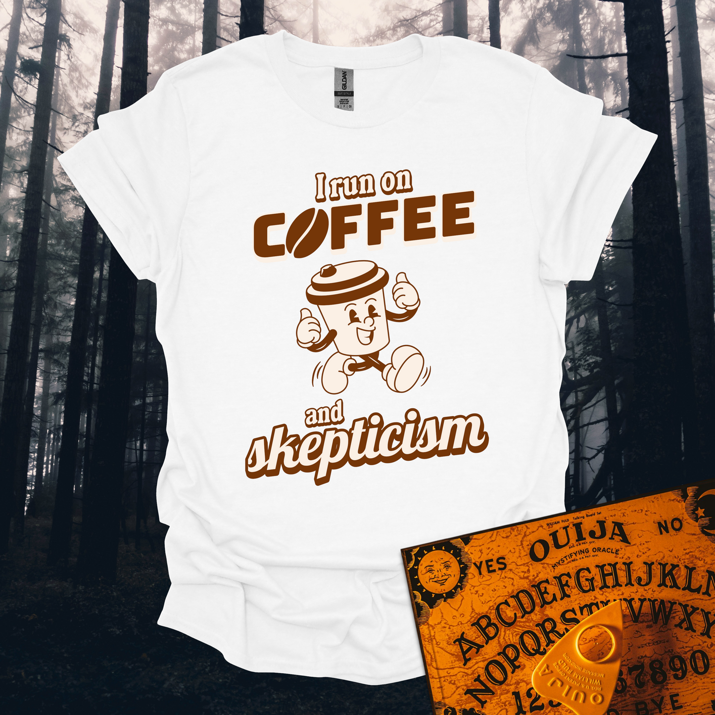 I Run On Coffee And Skepticism T-Shirt