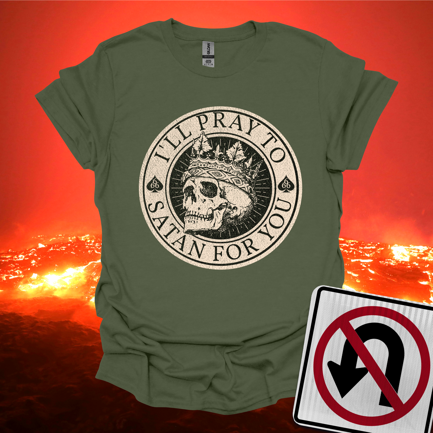 I'll Pray to Satan For You T-Shirt