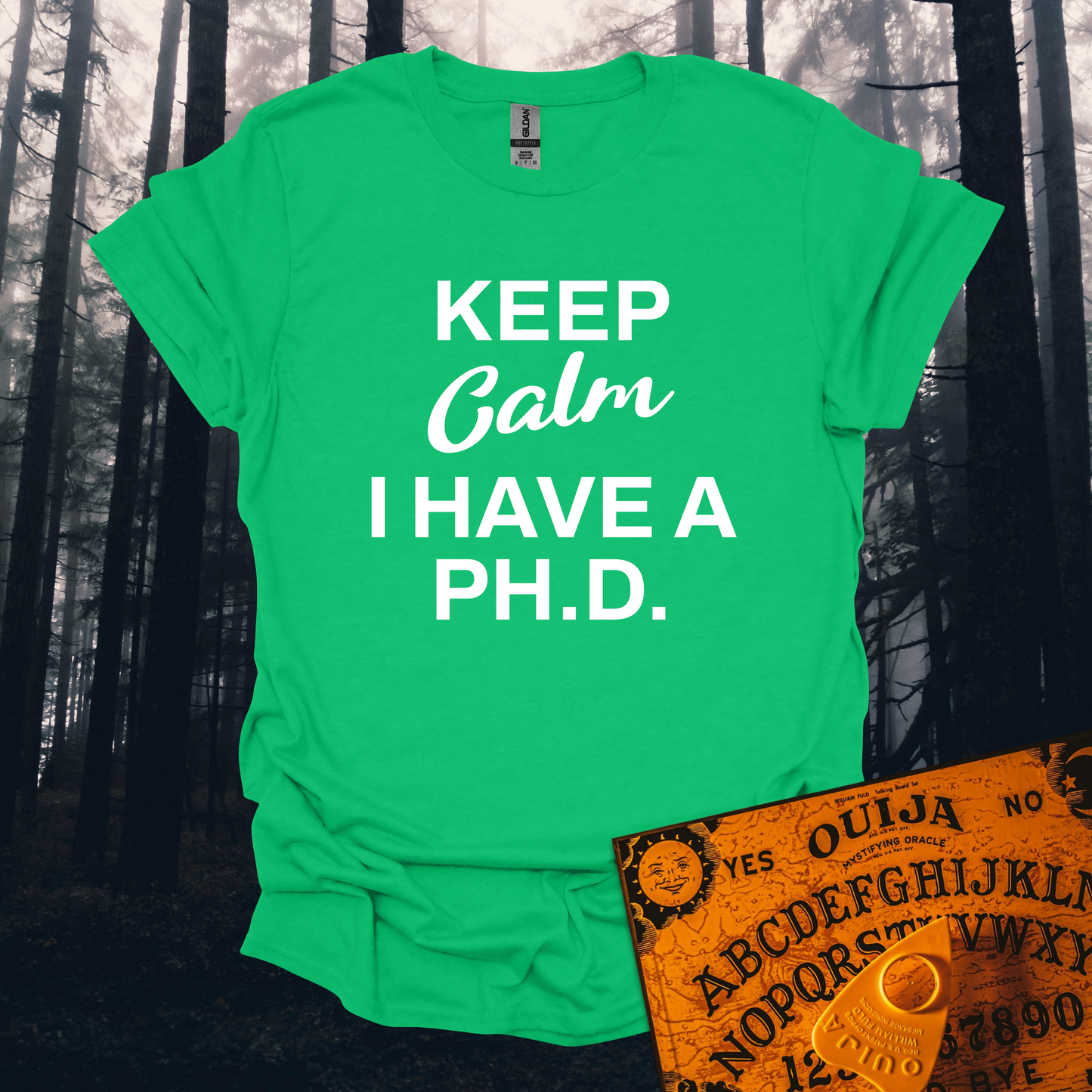 Keep Calm I Have a PH.D. T-Shirt