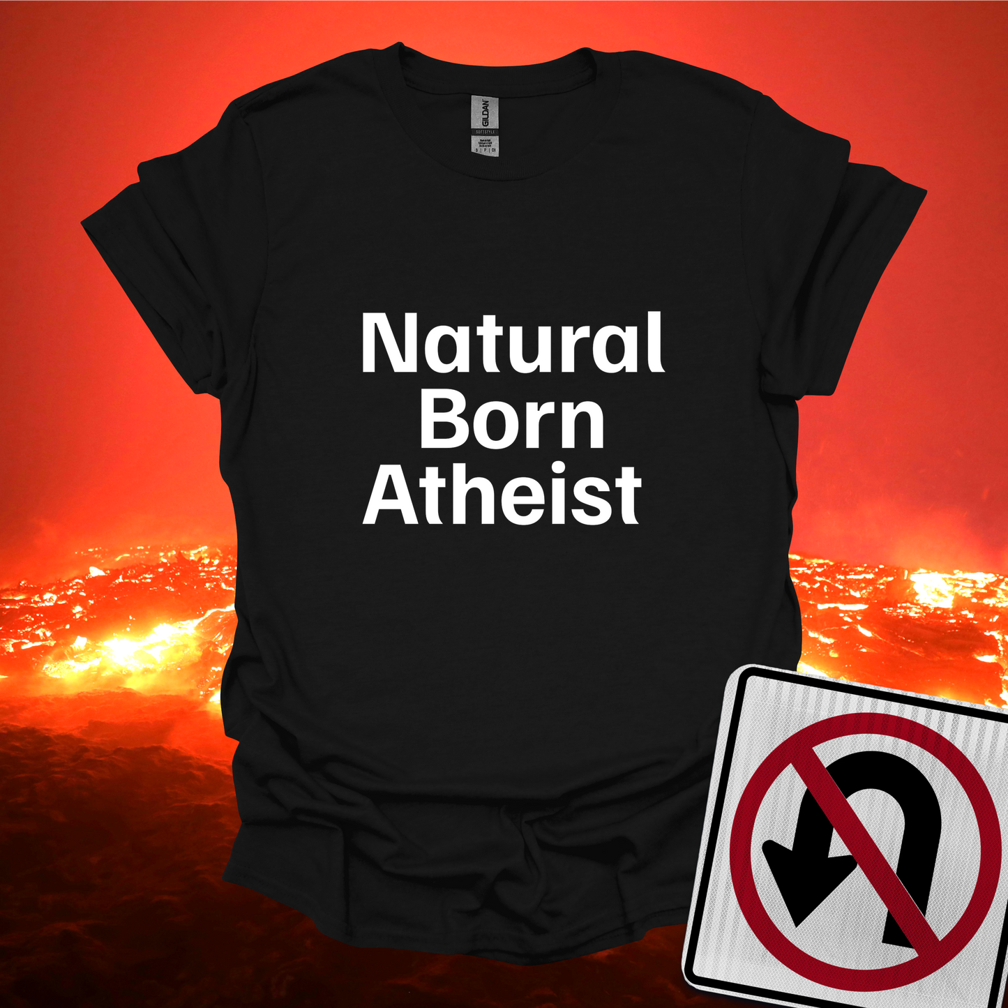Natural Born Atheist T-Shirt