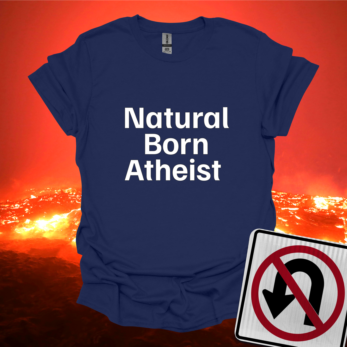 Natural Born Atheist T-Shirt